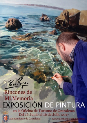 Exposición de Pintura &quot;Rincones de mi memoria&quot; de Paco Rojas