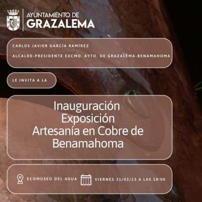 Exposición &#039;Artesanía en cobre en Benamahoma&#039;